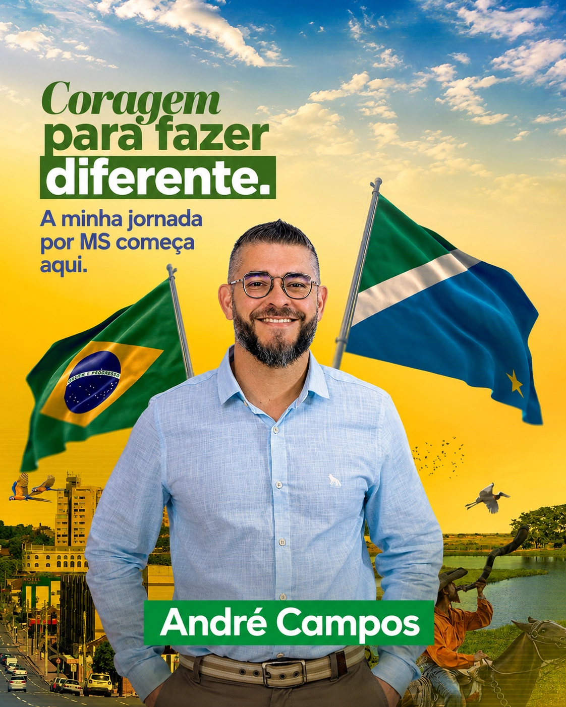 André Campos — Coragem para fazer diferente